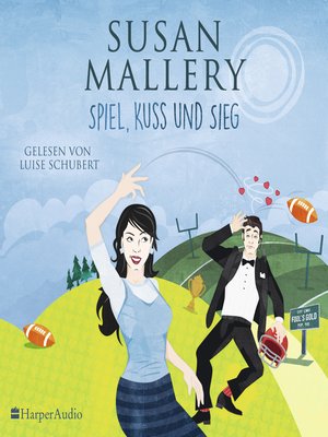 cover image of Spiel, Kuss und Sieg (Fool's Gold 20) [ungekürzt]